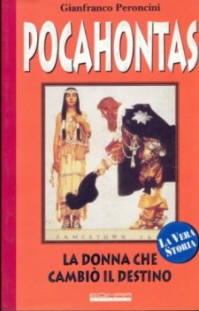 pocahontas la donna che cambi il destino