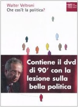 che cos\' la politica?