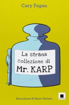 strana collezione di mr. karp