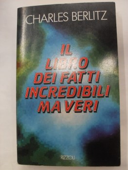 libro dei fatti incredibili ma veri