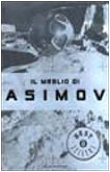 meglio di asimov