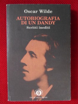 autobiografia di un dandy scritti inediti