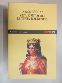 vita e miracoli di tieta d\'agreste