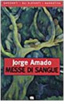 messe di sangue