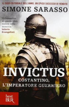 invictus costantino, l\'imperatore guerriero