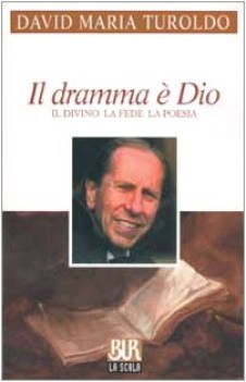 dramma e dio