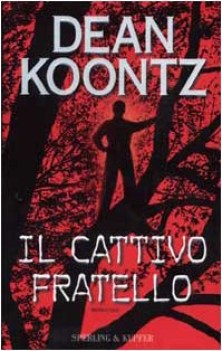 cattivo fratello