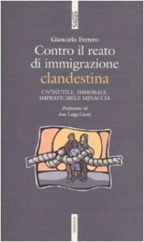 contro il reato di immigrazione clandestina