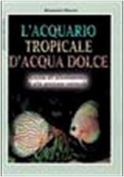 acquario tropicale d\'acqua dolce