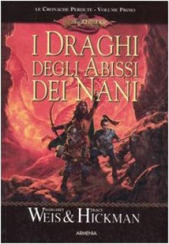 draghi degli abissi dei nani le cronache perdute dragonlance vol. 1