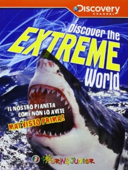 discover the extreme world