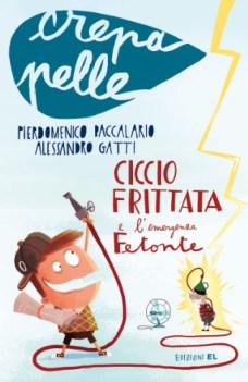 ciccio frittata e l\'emergenza fetonte