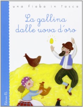 gallina dalle uova d\'oro