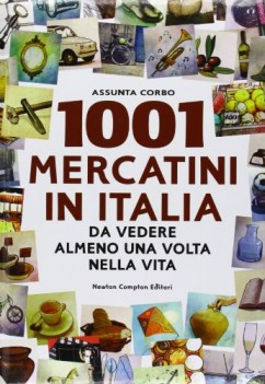 1001 mercatini in italia da vedere almeno una volta nella vita