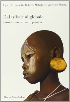 dal tribale al globale