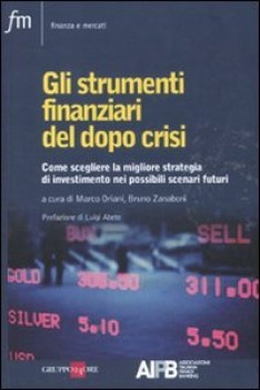 strumenti finanziari del dopo crisi