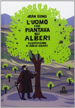 uomo che piantava gli alberi