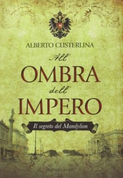 segreto del mandylion all\'ombra dell\'impero