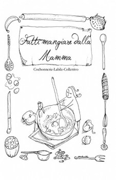 fatti mangiare dalla mamma