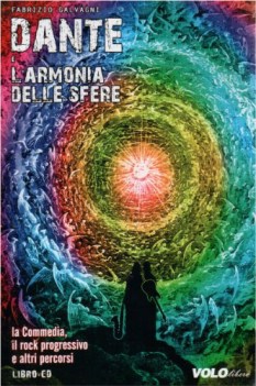 dante e l\'armonia delle sfere libro + CD