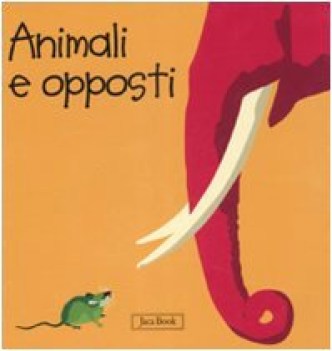 animali e opposti