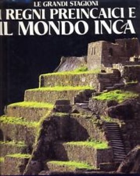 regni preincaici e il mondo inca