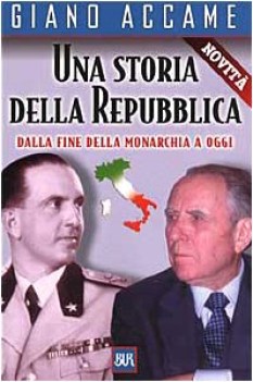 storia della repubblica dalla fine della monarchia a oggi