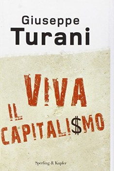 viva il capitalismo