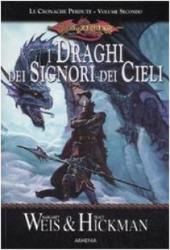 draghi dei signori dei cieli le cronache perdute dragonlance vol. 2