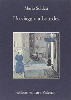 viaggio a lourdes