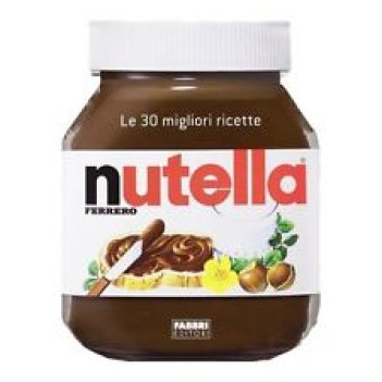 nutella le 30 migliori ricette