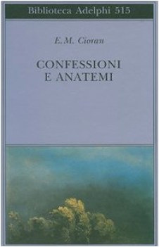 confessioni e anatemi