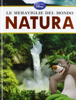 meraviglie del mondo. natura