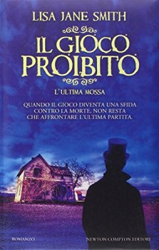 gioco proibito l\'ultima mossa