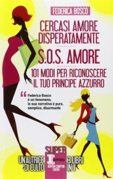 cercasi amore disperatamente s.o.s. amore 101 modi per riconoscere