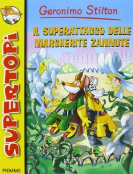 superattacco delle margherite zannute