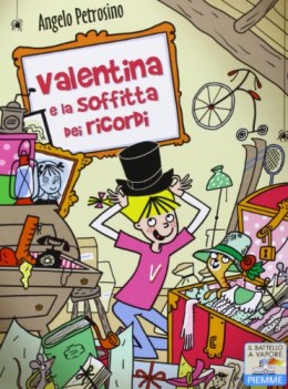 valentina e la soffitta dei ricordi