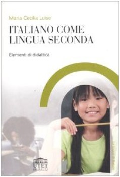 italiano come lingua seconda. elementi di didattica