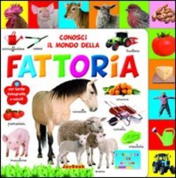 conosci il mondo della fattoria