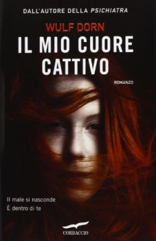 mio cuore cattivo