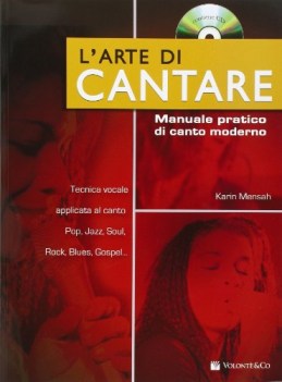 arte di cantare. manuale pratico di canto moderno +cd