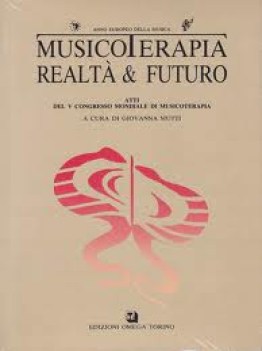 musicoterapia realt e futuro