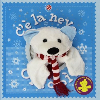 c\' la neve, orsob!