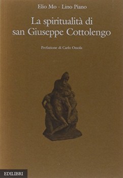 spiritualit di san giuseppe cottolengo