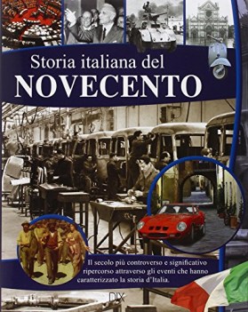 storia italiana del novecento