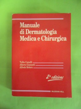 manuale di dermatologia medica e chirurgica