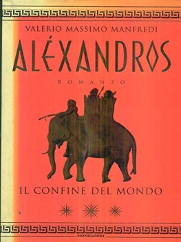 alexandros 3 confine del mondo