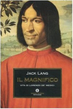 il magnifico vita di lorenzo de medici (oscar storia)