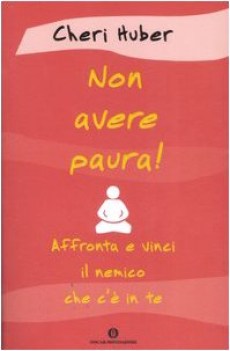 non avere paura !