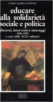 educare alla solidariet sociale e politica